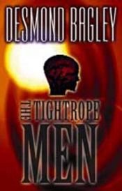 book cover of De Man met de twee Gezichten (The Tightrope Men) by Desmond Bagley