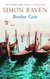 book cover of Brother Cain by Simon Raven