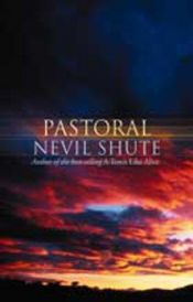 book cover of Pastoral by Nevil Shute
