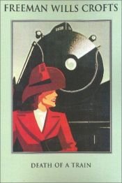 book cover of Death of a Train by Freeman Wills Crofts