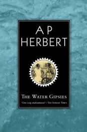 book cover of The Water Gipsies by A. P. Herbert