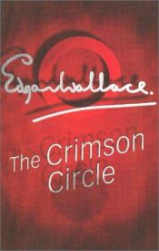 book cover of The Crimson Circle by Edgar Wallace