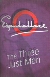 book cover of The Three Just Men by Edgar Wallace