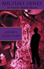 book cover of Appleby's Other Story by Michael Innes