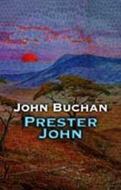 book cover of Prester John by John Buchan