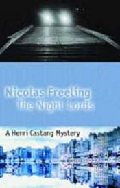 book cover of The Night Lords by Nicolas Freeling