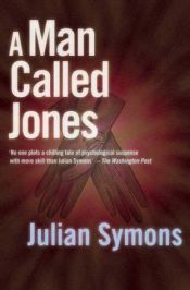 book cover of A Man Called Jones by Julian Symons