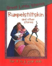 book cover of Rumpelstiltskin and Others (Great Little Stories for 7 to 9 Year Olds) by Paula Borton