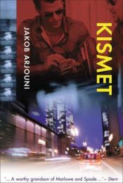 book cover of Kismet. Ein Kayankaya- Roman by Jakob Arjouni