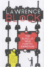 book cover of The burglar who painted like Mondrian by Lawrence Block