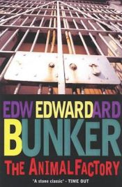 book cover of The Animal Factory by Edward Bunker