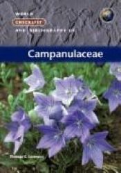 book cover of World Checklist and Bibliography of Campanulaceae by Thomas G. Lammers