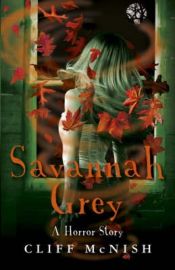 book cover of Savannah Grey by Cliff McNish