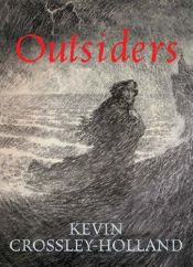 book cover of Outsiders by Kevin Crossley-Holland