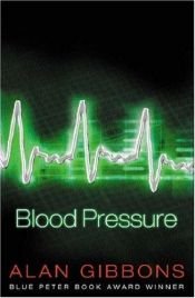 book cover of Blood Pressure by Alan Gibbons