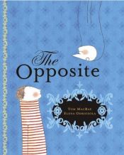 book cover of The Opposite by Tom Macrae