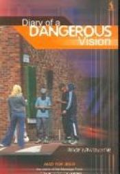 book cover of Diary of a Dangerous Vision by Andy Hawthorne