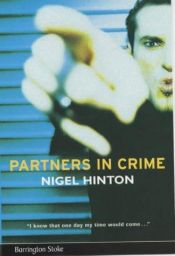 book cover of Partners in Crime by Nigel Hinton