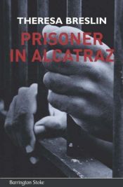 book cover of Fånge på Alcatraz by Theresa Breslin
