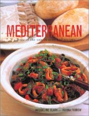 book cover of Mediterranean: A Taste of the Sun in over 150 Recipes by Jacqueline Clark