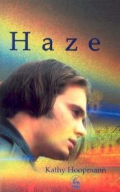book cover of Haze by Kathy Hoopmann