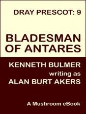 book cover of Bladesman of Antares by Kenneth Bulmer
