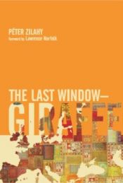 book cover of Az utolsó ablakzsiráf by Péter Zilahy