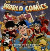book cover of The Essential Guide to World Comics by Tim Pilcher