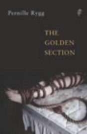 book cover of The golden section by Pernille Rygg