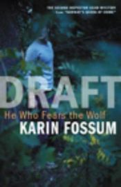 book cover of He Who Fears the Wolf by Karin Fossum