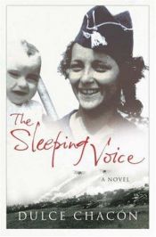 book cover of La voz dormida by Dulce Chacón