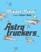 Astrotruckers