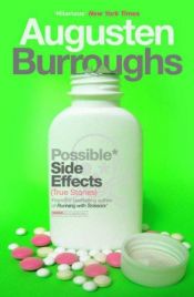 book cover of Possible Side Effects by Augusten Burroughs