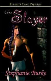 book cover of The Slayer by Stephanie Burke