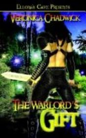book cover of The Warlord's Gift by Lora Leigh