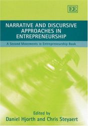 book cover of Narrative And Discursive Approaches in Entrepreneurship: A Second Movements in Entrepreneurship Book by Daniel Hjorth