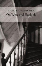 book cover of On Wine and Hashish (Hesperus Classics) by Charles Baudelaire