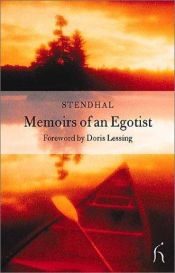 book cover of Memoirs of an Egotist (Hesperus Classics) by Stendhal