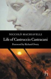book cover of Life of Castruccio Castracani by Nicolas Machiavel