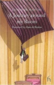 book cover of A journey round my room by Xavier de Maistre