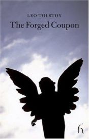 book cover of The Forged Coupon by Levas Tolstojus