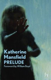 book cover of Prelude by Katherine Mansfield