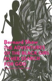 book cover of The Adventures of the Black Girl in her Search for God (Hesperus Classics) by 萧伯纳