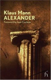 book cover of Alexander by Klaus Mann