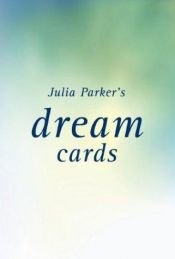 book cover of Julia Parker's Dream Cards [Boxed Set] by Julia Parker