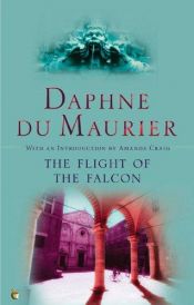 book cover of Flight of the Falcon by Daphne du Maurier