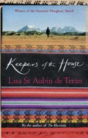 book cover of Keepers of the House by Lisa St Aubin de Terán