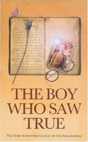 book cover of The Boy Who Saw True by Anon
