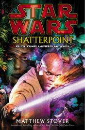 book cover of Shatterpoint by Matthew Stover