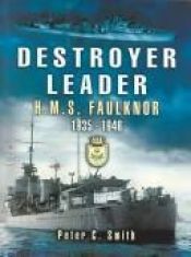 book cover of Destroyer Leader by Peter Charles Smith